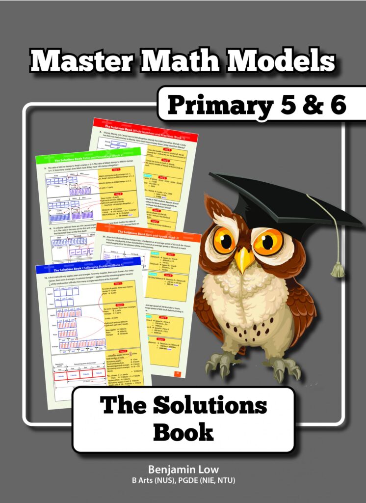 Master Math Models Primary 5 & 6 The Solutions Book - The Counter Math ...